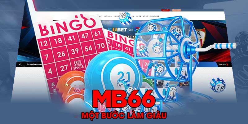 Những tính năng nổi bật của xổ số tại MB66